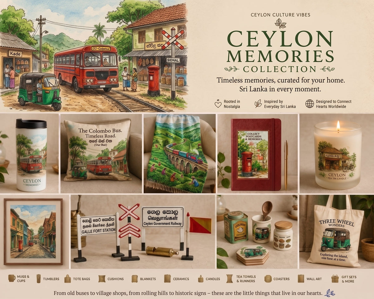 Ceylon Memories Collection