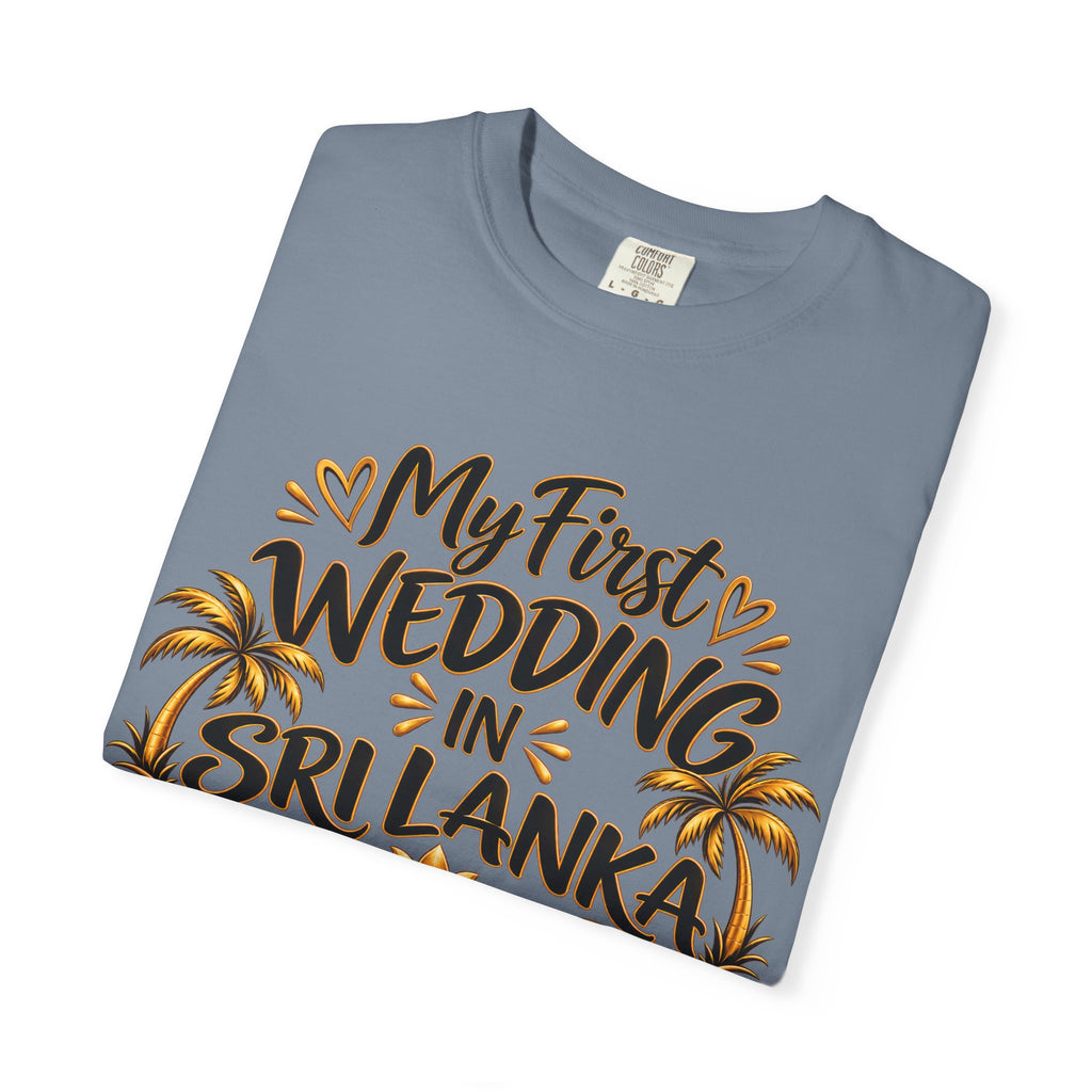 Sri Lanka Unisex Wedding T-Shirt – My First Wedding in Sri Lanka