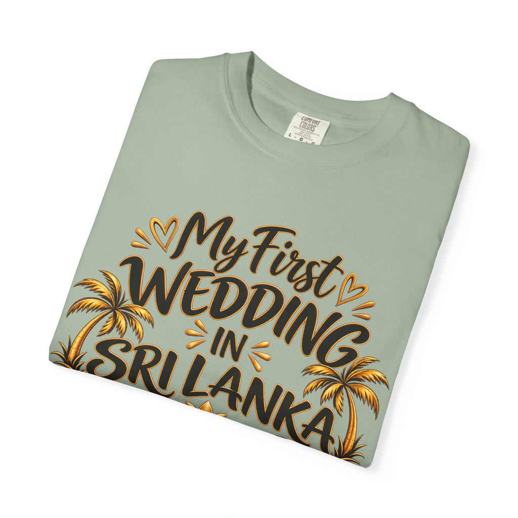Sri Lanka Unisex Wedding T-Shirt – My First Wedding in Sri Lanka