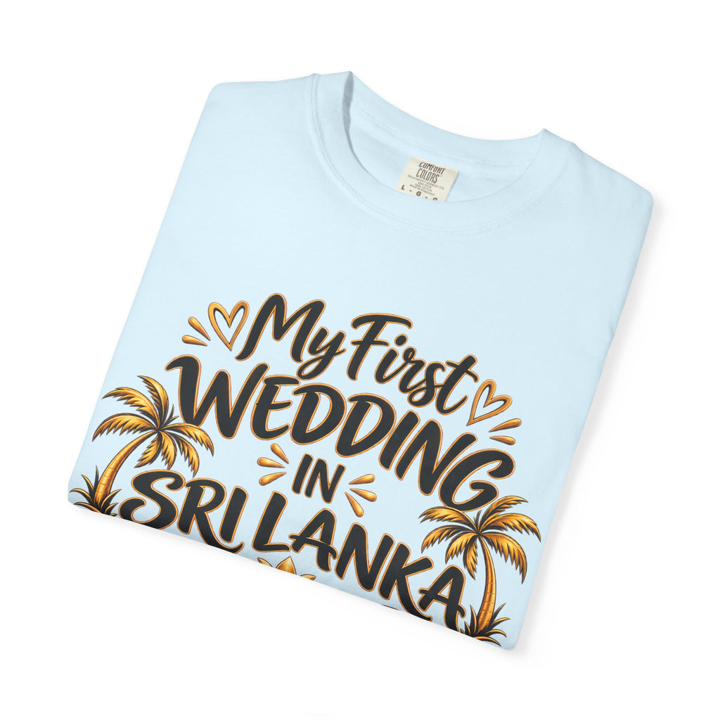 Sri Lanka Unisex Wedding T-Shirt – My First Wedding in Sri Lanka