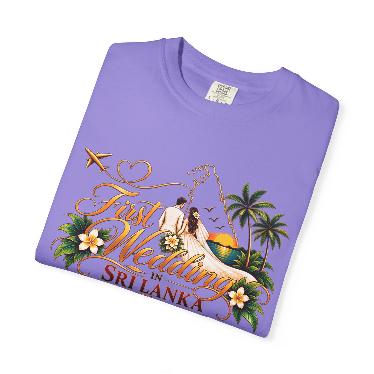 Sri Lanka Destination Wedding T-Shirt — "First Wedding Sri Lanka" Couple Tee (Roshini & Rohan 2026)