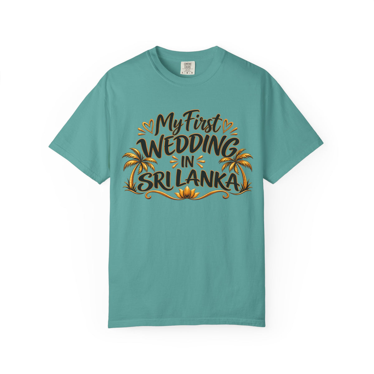 Sri Lanka Unisex Wedding T-Shirt – My First Wedding in Sri Lanka