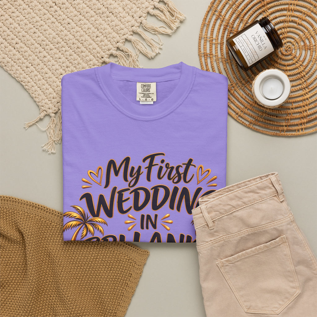 Sri Lanka Unisex Wedding T-Shirt – My First Wedding in Sri Lanka