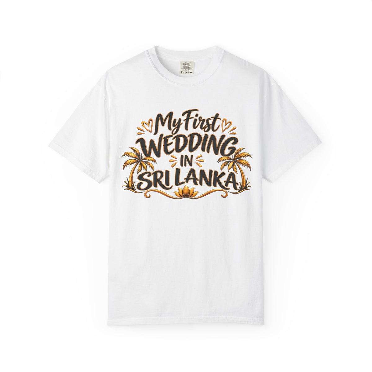 Sri Lanka Unisex Wedding T-Shirt – My First Wedding in Sri Lanka