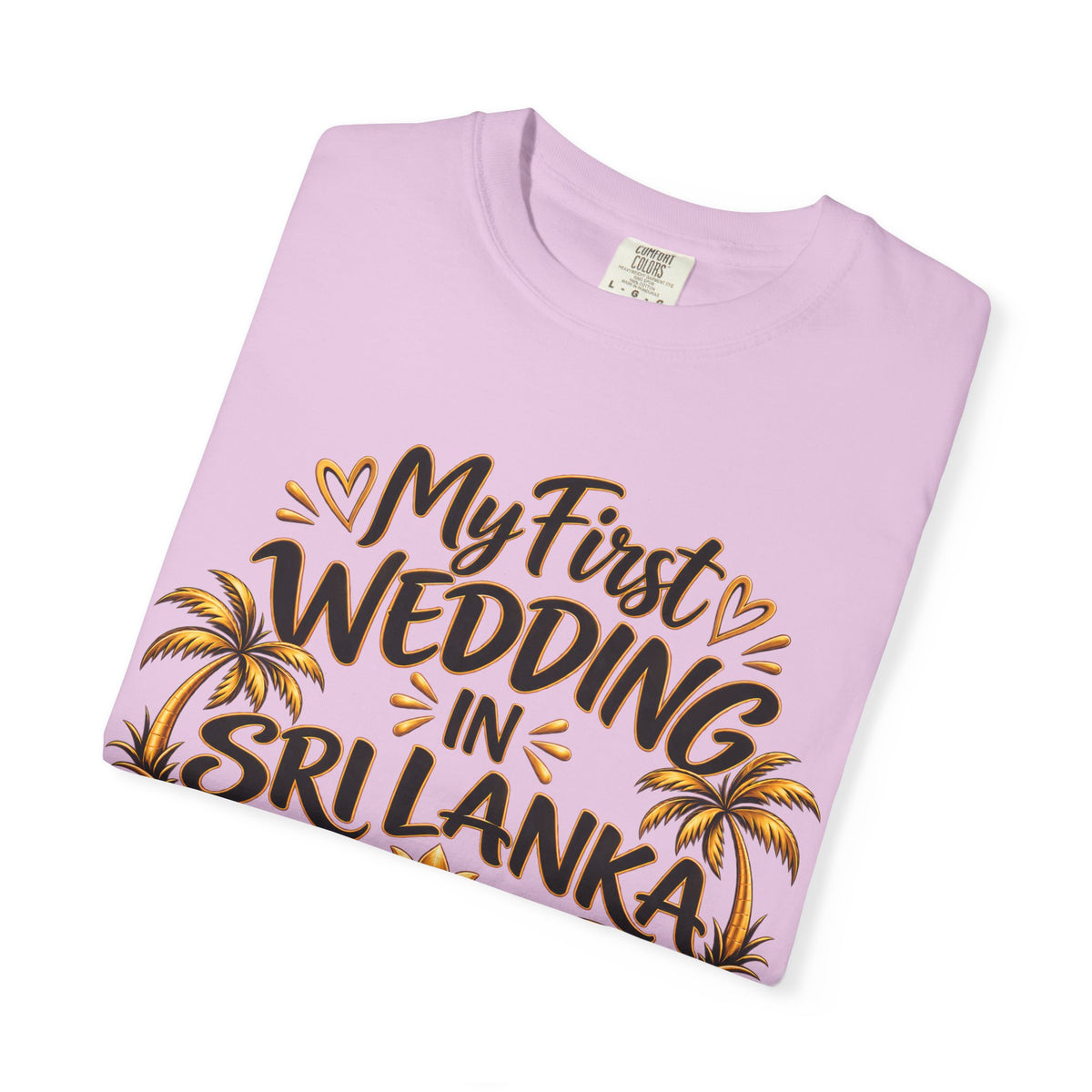 Sri Lanka Unisex Wedding T-Shirt – My First Wedding in Sri Lanka