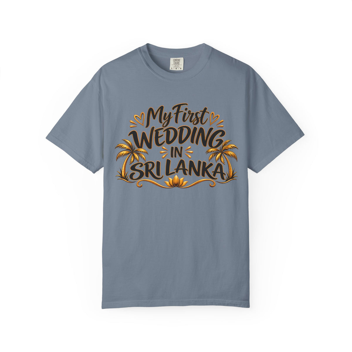 Sri Lanka Unisex Wedding T-Shirt – My First Wedding in Sri Lanka
