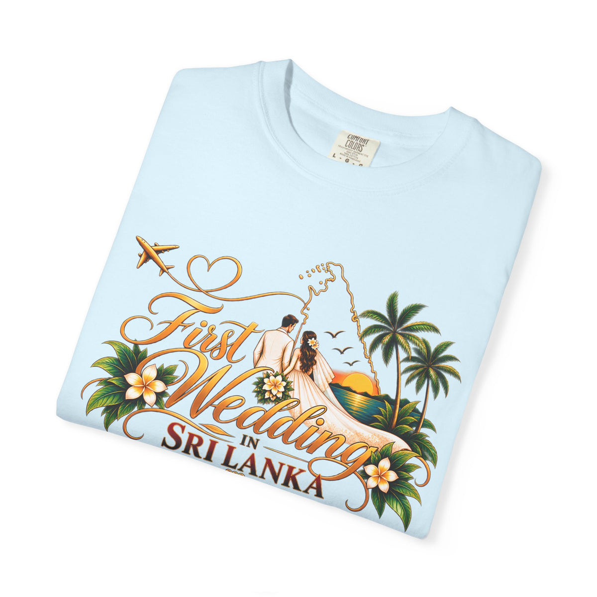 Sri Lanka Destination Wedding T-Shirt — "First Wedding Sri Lanka" Couple Tee (Roshini & Rohan 2026)