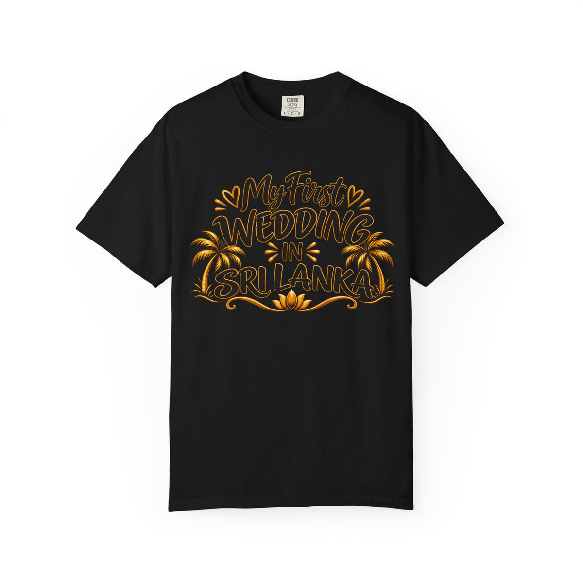 Sri Lanka Unisex Wedding T-Shirt – My First Wedding in Sri Lanka