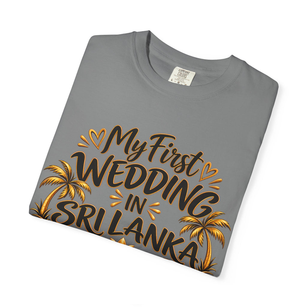 Sri Lanka Unisex Wedding T-Shirt – My First Wedding in Sri Lanka